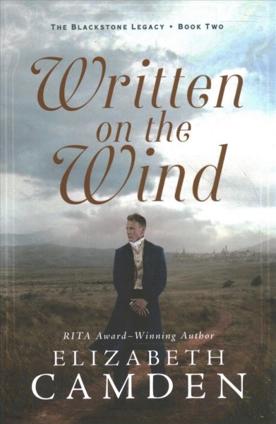 Written on the wind / Elizabeth Camden.