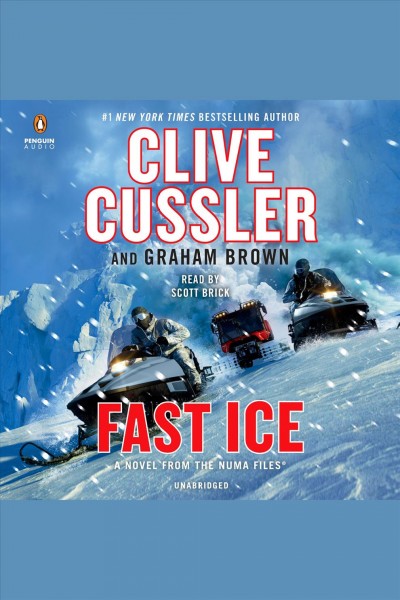Fast ice [electronic resource]. Clive Cussler.