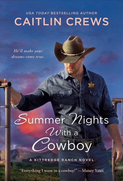 Summer nights with a cowboy / Caitlin Crews.