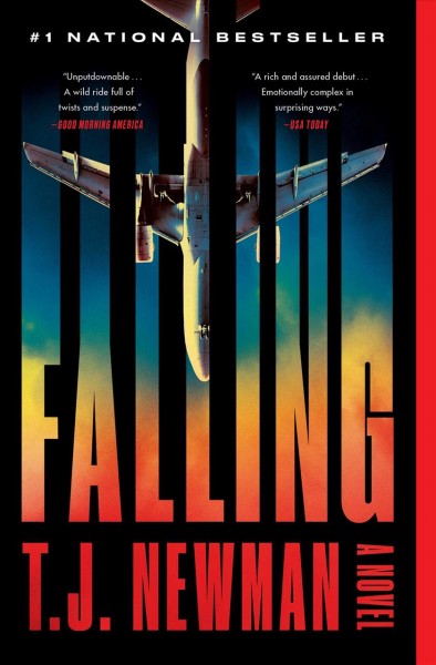 Falling / T.J. Newman.