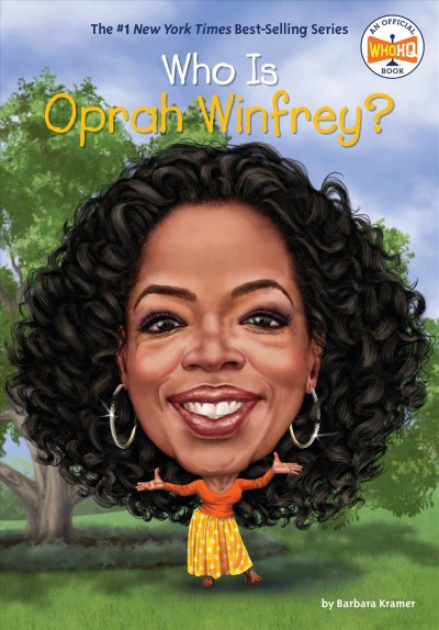 Who is Oprah Winfrey? / by Barbara Kramer ; illustrated by Dede Putra.