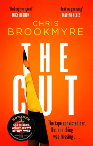 The cut / Chris Brookmyre.