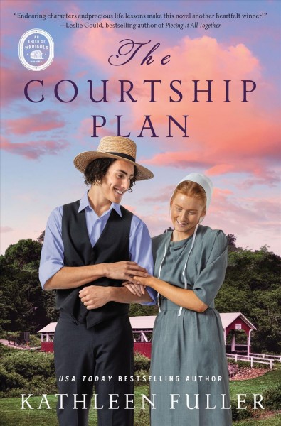 The courtship plan : an Amish of Marigold novel / Kathleen Fuller.