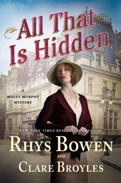 All that is hidden / Rhys Bowen & Clare Broyles.