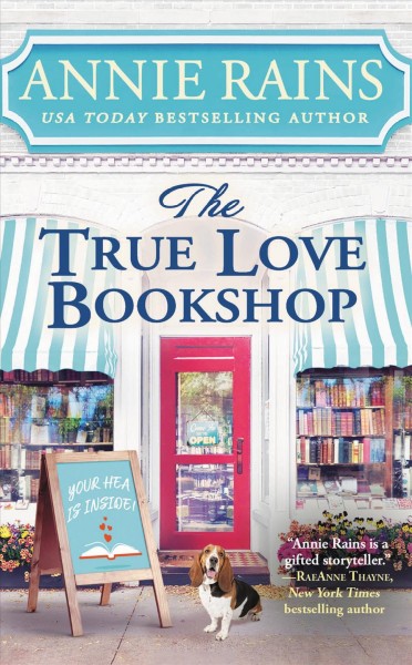 The True Love Bookshop / Annie Rains.