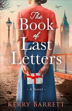 The book of last letters / Kerry Barrett.