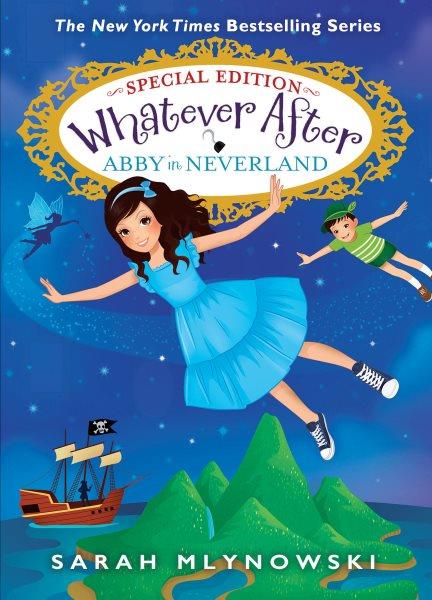 Abby in Neverland / Sarah Mlynowski.