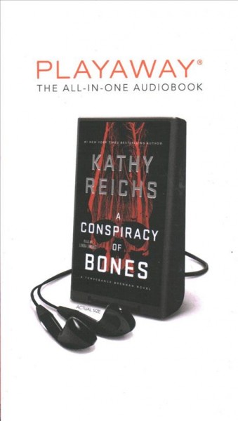 A conspiracy of bones / Kathy Reichs.