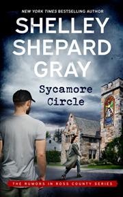 Sycamore circle / Shelley Shepard Gray.