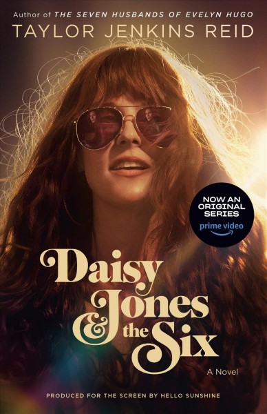 Daisy Jones & The Six : a novel / Taylor Jenkins Reid.