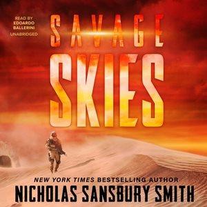 Savage Skies / Nicholas Sansbury Smith
