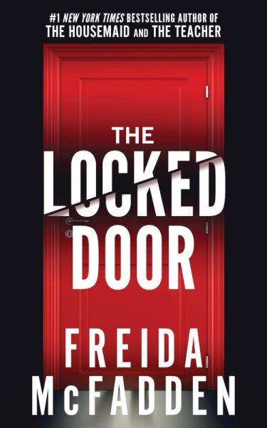 Locked door / Freida McFadden.