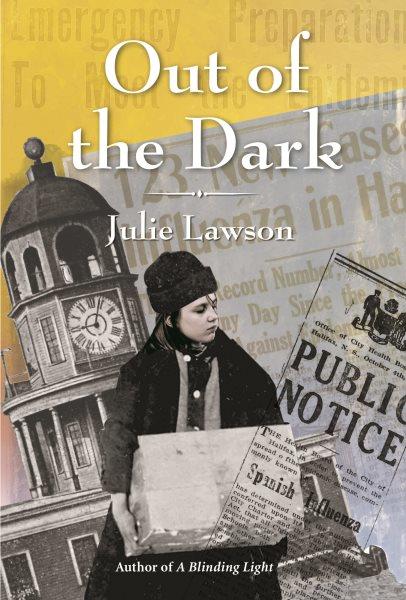 Out of the dark / Julie Lawson.