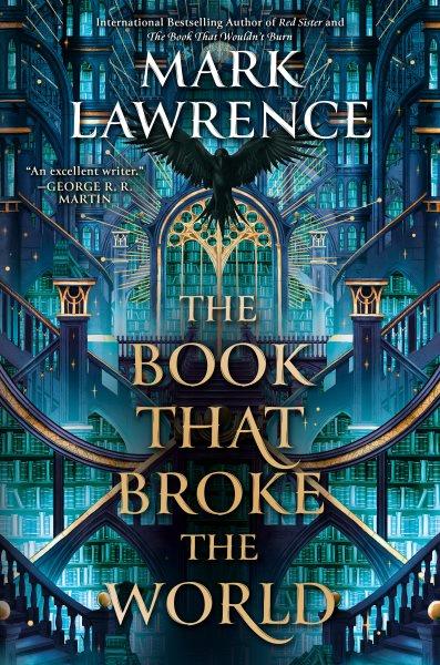 The book that broke the world / Mark Lawrence.