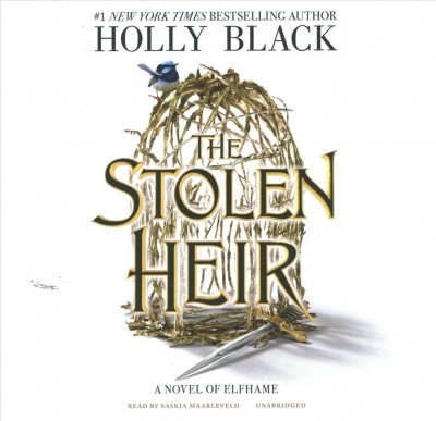 The stolen heir / Holly Black.