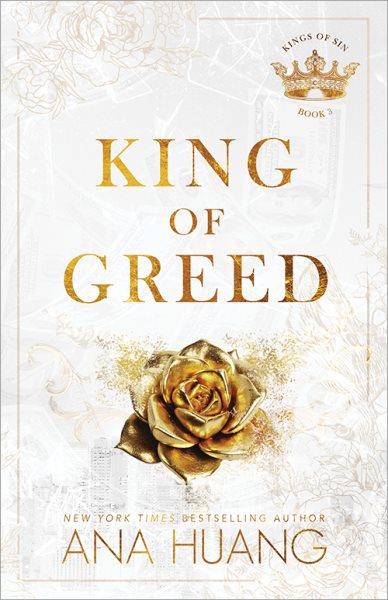 King of greed / Ana Huang.