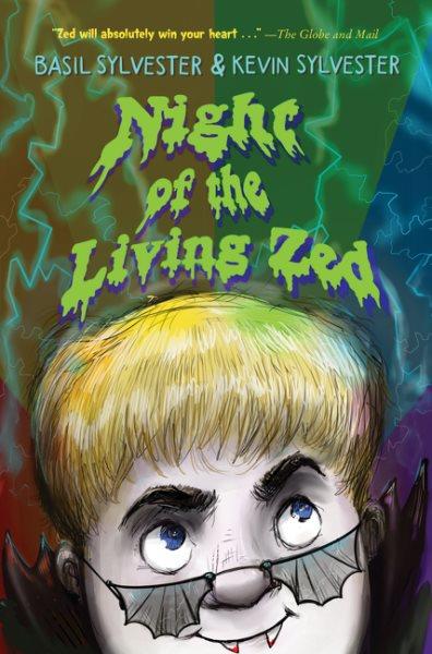 Night of the living Zed / Basil Sylvester and Kevin Sylvester.