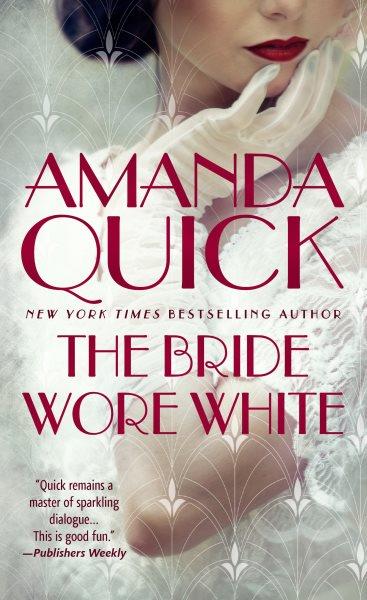 Bride Wore White.