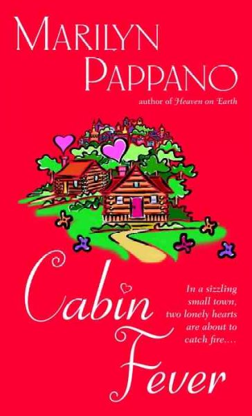Cabin fever / Marilyn Pappano.