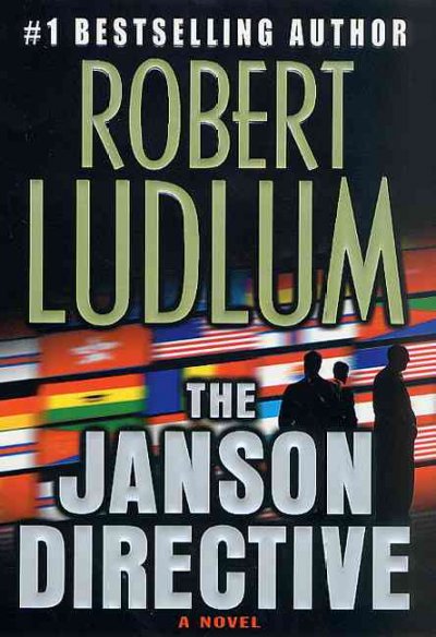 The Janson directive /  Robert Ludlum.
