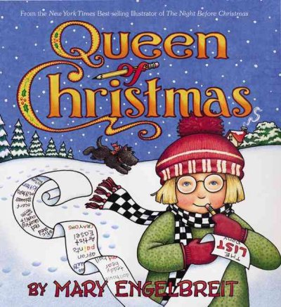 Queen of Christmas / by Mary Engelbreit.