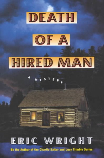 Death of a hired man / Eric Wright.