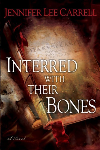 Interred with their bones / Jennifer Lee Carrell.
