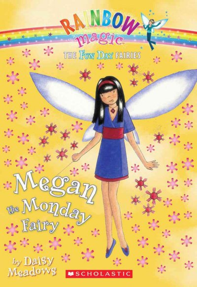 Megan the Monday fairy / Daisy Meadows.