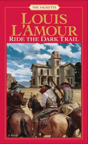 Ride the dark trail [Paperback].