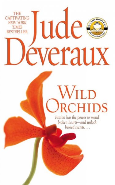 Wild orchids / Jude Deveraux.