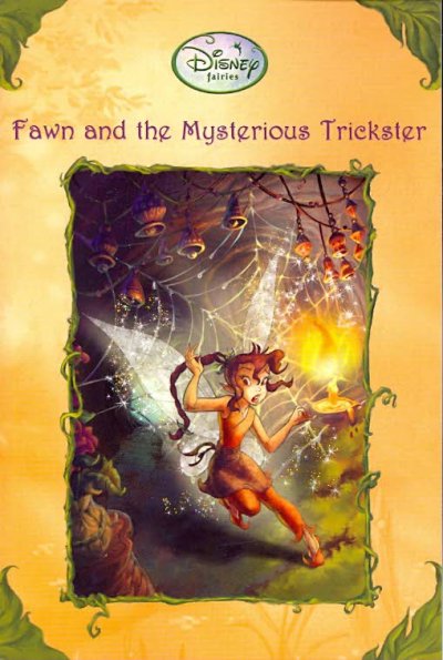 Fawn and the mysterious trickster / written by Laura Driscoll ; illustrated by Barbara Nelson and the Disney Storybook Artists.