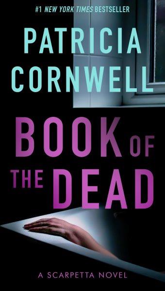 Book of the Dead / Patricia Cornwell.