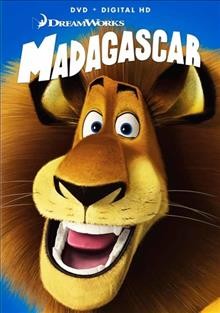 Madagascar [videorecording] / DreamWorks SKG ; Pacific Data Images ; DreamWorks Animation ; produced by Teresa Cheng, Mireille Sonia ; written by Mark Burton & Billy Frolick and Eric Darnell & Tom McGrath ; directed by Eric Darnell, Tom McGrath.