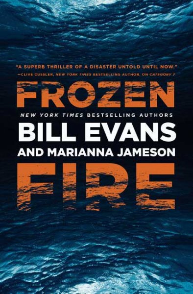 Frozen fire / Bill Evans and Marianna Jameson.