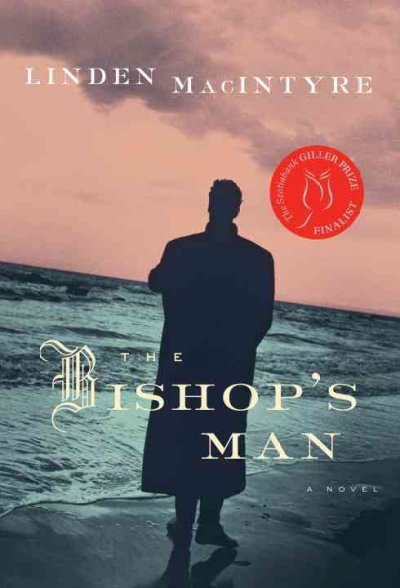 The bishop's man : a novel / Linden MacIntyre.