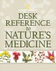 Go to record Desk reference to nature's medicine