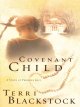 Covenant child  Cover Image