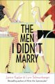 Go to record The men I didn't marry : a novel