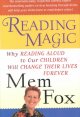 Reading magic : why reading aloud to our children will change their lives forever  Cover Image