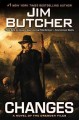 Changes : a novel of the Dresden files  Cover Image