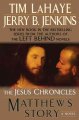 Matthew's story : from sinner to saint / the Jesus chronicles : bk.4  Cover Image