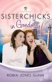 Go to record Sisterchicks in gondolas!