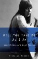 Will you take me as I am : Joni Mitchell's Blue period  Cover Image