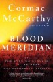 Blood meridian, or, The evening redness in the West  Cover Image