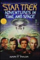 Go to record Star Trek adventures in time and space