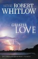 Greater love  Cover Image