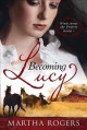 Becoming Lucy  Cover Image