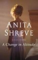 A change in altitude : a novel  Cover Image
