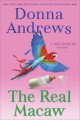 The real macaw : a Meg Langslow mystery  Cover Image