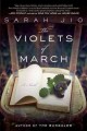Go to record The violets of March : a novel